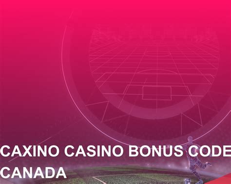 caxino casino bonus code